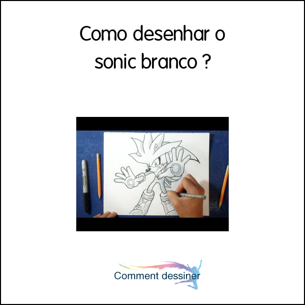 Como desenhar o sonic branco